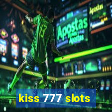 kiss 777 slots